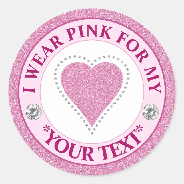 Breast Cancer Awareness Heart I wear Pink for Classic Round Sticker (Front)