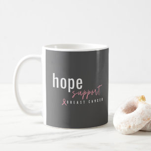 breast cancer awareness hope support Mugs