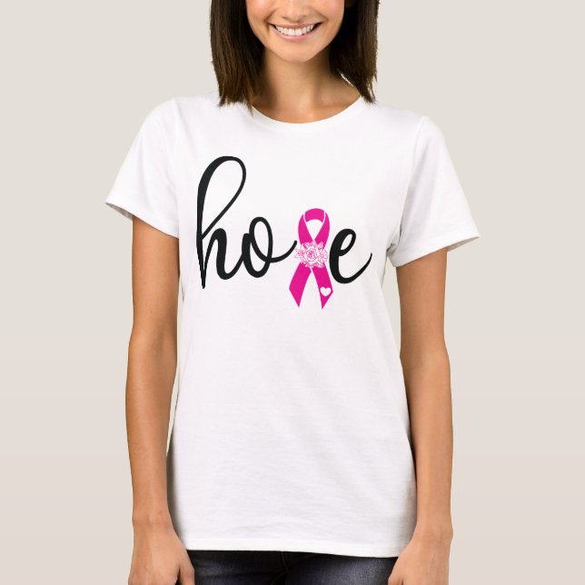 Breast Cancer Awareness Hope T-dhirt T-Shirt (Front)