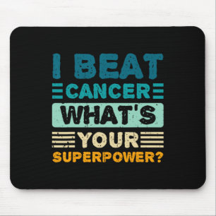 Breast Cancer Awareness I Beat Cancer What's Your  Mouse Pad