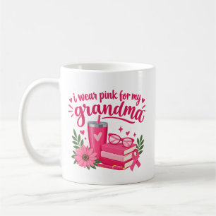 Breast Cancer Awareness "i wear pink for my" Coffee Mug
