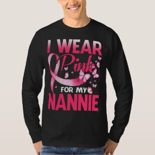 Breast Cancer Awareness I Wear Pink For My NANNIE T-Shirt