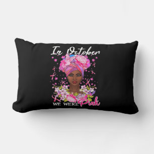 Breast Cancer Awareness In October We Wear Pink Bl Lumbar Cushion