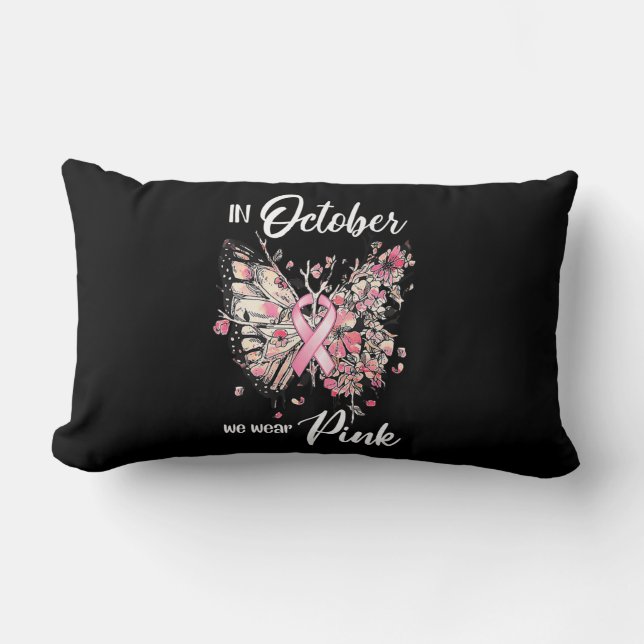 Breast Cancer Awareness In October We Wear Pink Bu Lumbar Cushion (Front)