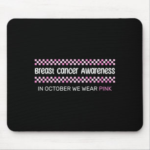 Breast Cancer Awareness In October Wear Pink Retro Mouse Pad