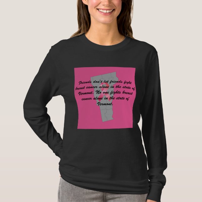 Breast Cancer Awareness in Vermont T-shirt  (Front)