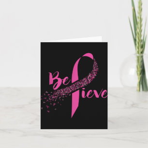 Breast Cancer Awareness Insrational Believe Card