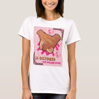 Breast Cancer Awareness Month In October  T-Shirt