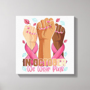 Breast Cancer Awareness Month In October We Wear P Canvas Print