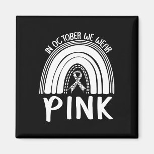 Breast Cancer Awareness Month Magnet