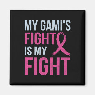 Breast Cancer Awareness Month My Gami's Fight Is M Magnet