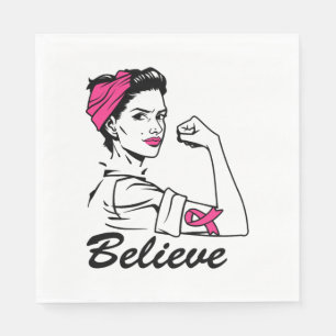 Breast Cancer Awareness Month Women's Believe Pink Napkin