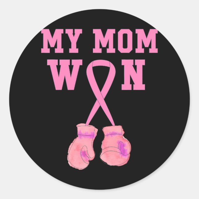 Breast Cancer Awareness My Mum Won Pink Ribbon Classic Round Sticker (Front)