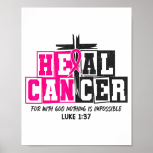 Breast Cancer Awareness Nk Ribbon Heal Cancer Chri Poster