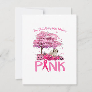 Breast Cancer Awareness October We Wear Pink With Invitation
