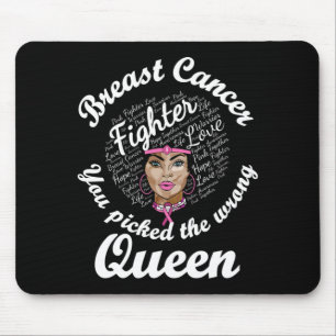 Breast Cancer Awareness Picked The Wrong Queen Mouse Pad