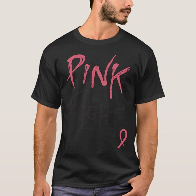 Breast Cancer Awareness Pink Fight Breast Cancer R T-Shirt (Front)