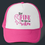 Breast Cancer Awareness Pink For My Sister Trucker Hat<br><div class="desc">This breast cancer awareness design features the text "the pink is for my sister" in modern black and pink typography accented with a pink ribbon. #breastcancer #breastcancerawareness #cancer #awareness #pinkribbon #sister #october #modern #stylish #fashion #fashionable #style #chic #clothing #apparel #design #designer #trendy #trending #hat #cap #hairaccessories #accessories</div>