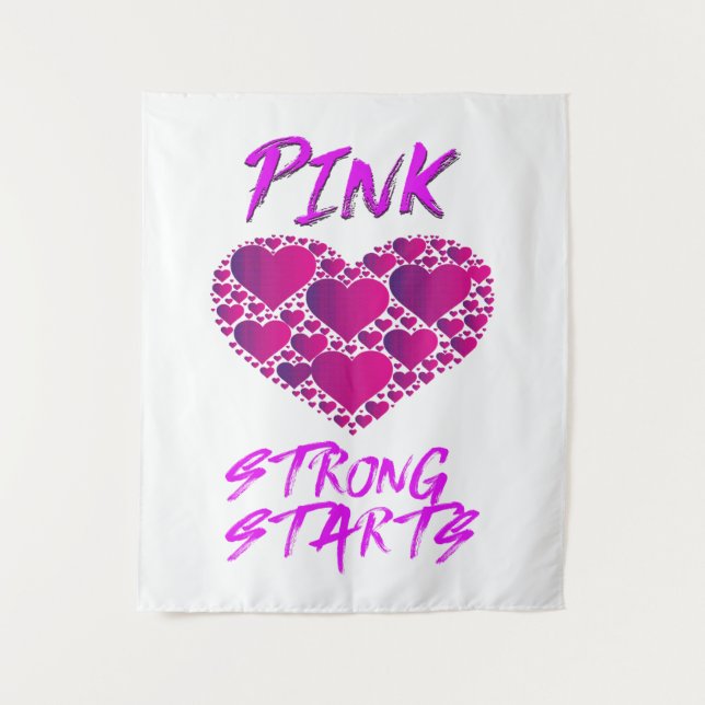 Breast Cancer Awareness: Pink Hearts, Strong Start Tapestry (Front)