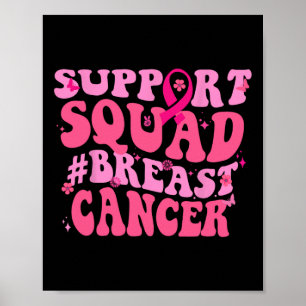 Breast Cancer Awareness Pink Support Squad Breast Poster
