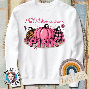 Breast Cancer Awareness Pink Support Squad Outfit  Sweatshirt