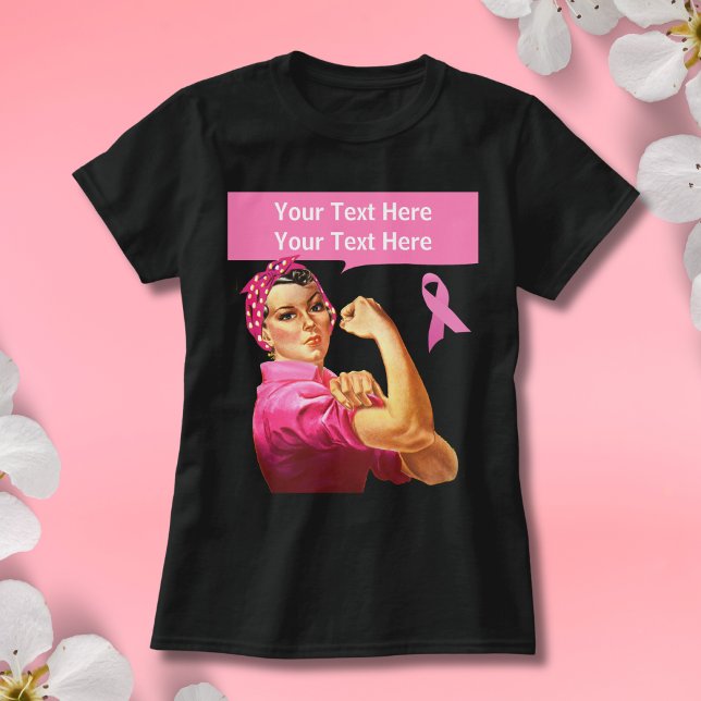 Breast Cancer awareness Rosie the Riveter pink T-Shirt (Pink Ribbon Rosie the Riveter)