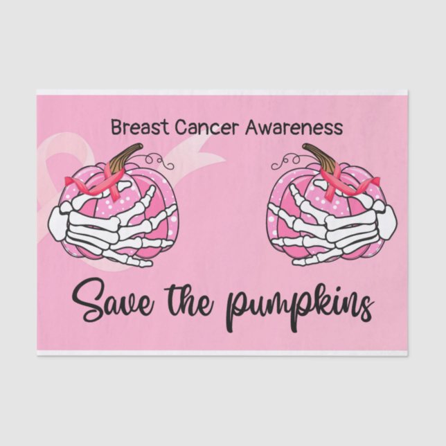 Breast Cancer Awareness Save the Pumpkins Pink Tissue Paper (Front)