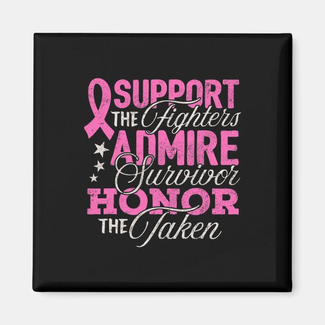 Breast Cancer Awareness Support Fighter Pink Ribbo Magnet (Front)