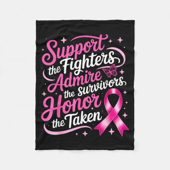 Breast Cancer Awareness Support Fighters Admire Fleece Blanket (Front)