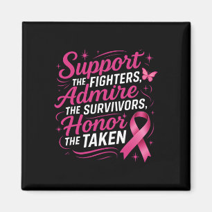 Breast Cancer Awareness Support Fighters Admire Su Magnet