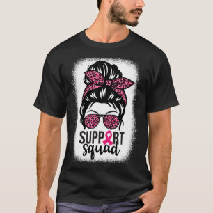 Breast Cancer Awareness Support-squad Messy Bun Wa T-Shirt