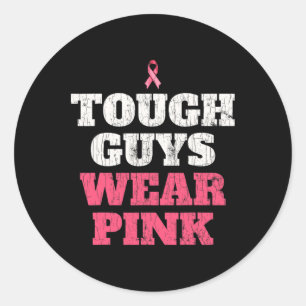 Breast Cancer Awareness Tough Guys Wear Pink 1  Classic Round Sticker