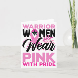 Breast Cancer Awareness Warrior Women Wear Pink Card
