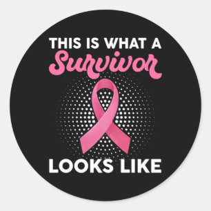 Breast Cancer Awareness What A Survivor Looks Like Classic Round Sticker