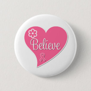 Breast Cancer Believe Pink Heart 6 Cm Round Badge