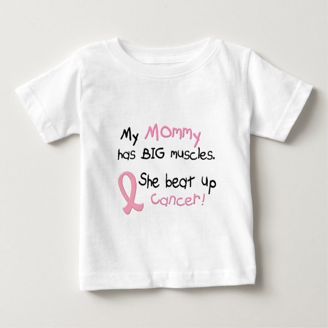 Breast Cancer BIG MUSCLES 1.1 Mummy Baby T-Shirt (Front)