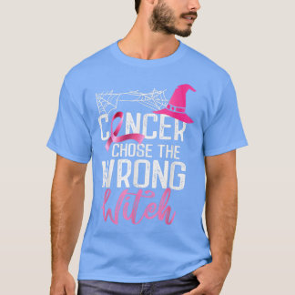 Breast Cancer Chose The Wrong Witch Halloween 322 T-Shirt