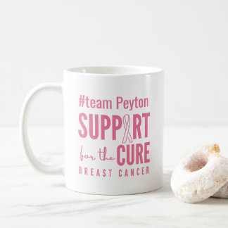 breast cancer custom #team name support cure Mug