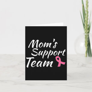 Breast Cancer Design Moms Support Team Awareness M Card