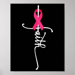 Breast Cancer Faith Breast Cancer Awareness  Poster