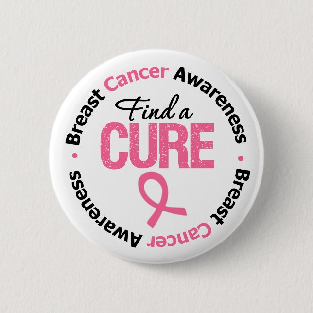 Breast Cancer Find A Cure 6 Cm Round Badge (Front)