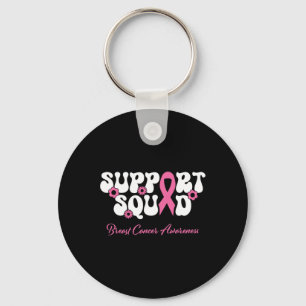 Breast Cancer Friend Support Squad Breast Cancer A Key Ring