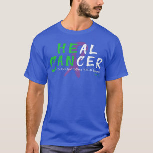 Breast Cancer  He Can Heal Cancer Awareness Month  T-Shirt