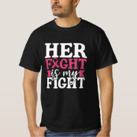 Breast Cancer Her Fight Is My Fight Family Women