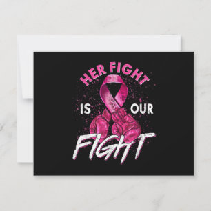 Breast Cancer Her Fight is Our Fight Breast Cancer Thank You Card