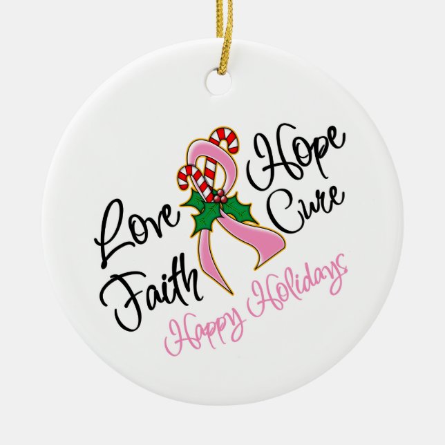 Breast Cancer Hope Love Cure Happy Holidays Ceramic Tree Decoration (Front)