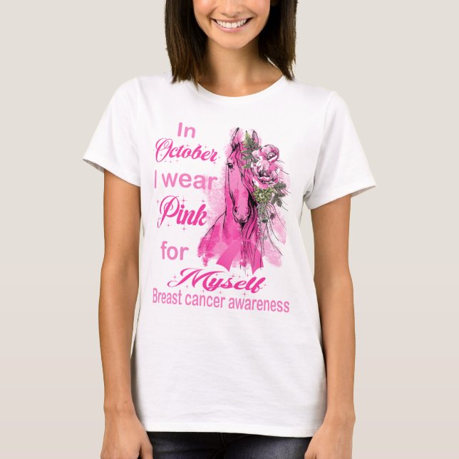 breast cancer horse in October I wear pink shirt (Front)