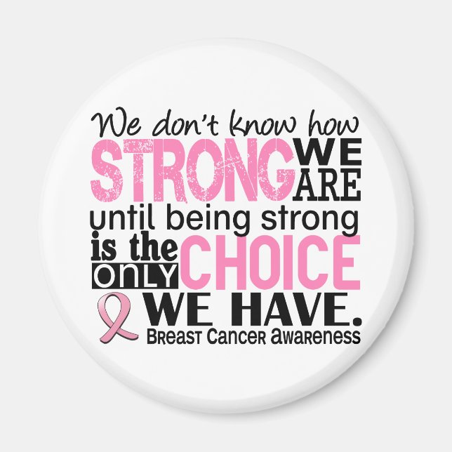 Breast Cancer How Strong We Are Magnet (Front)