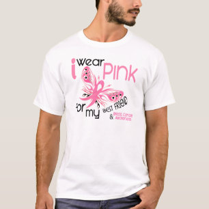 Breast Cancer I WEAR PINK FOR MY BEST FRIEND 45 T-Shirt