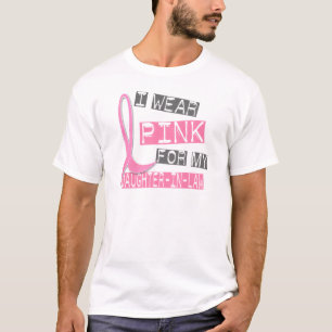 Breast Cancer I Wear Pink For My Daughter-In-Law T-Shirt